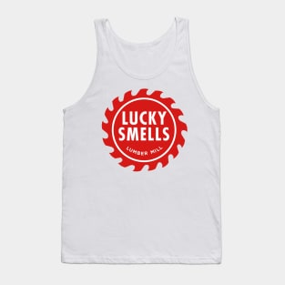 Lucky Smells Lumber Mill Tank Top